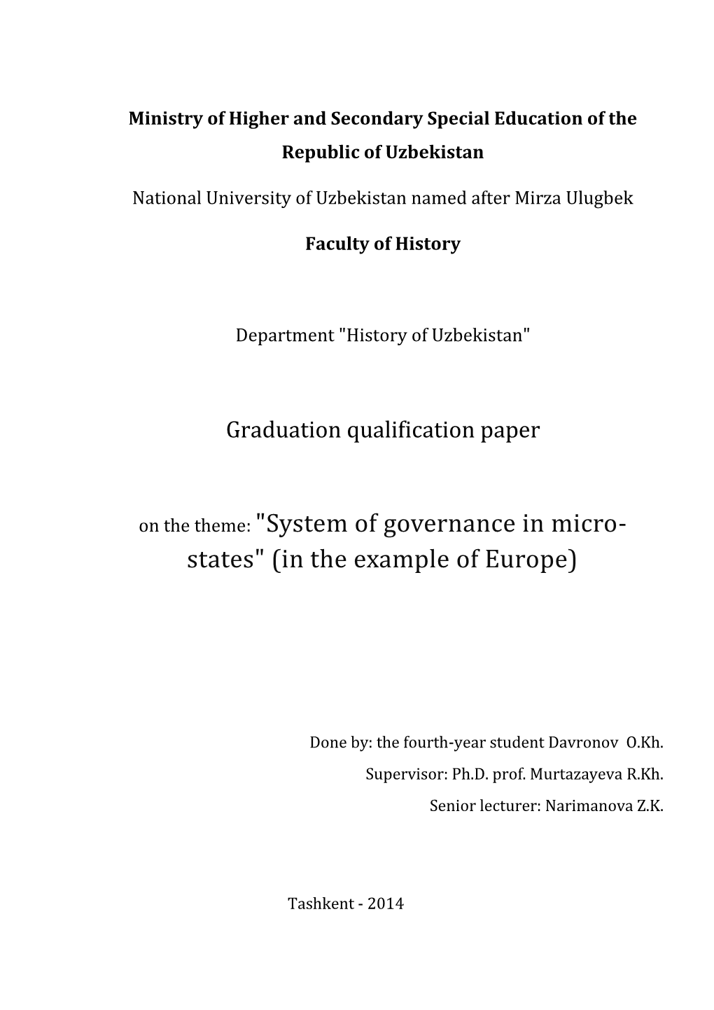 "System of Governance in Micro- States" (In the Example of Europe)