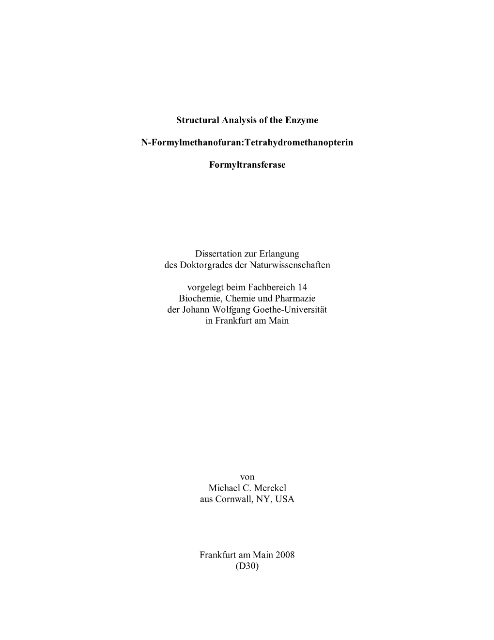 Structural Analysis of the Enzyme