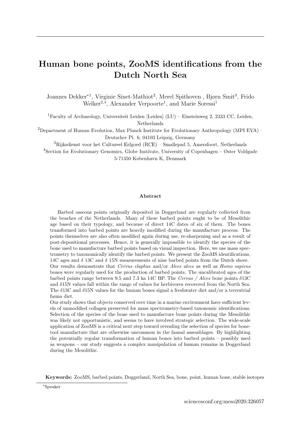 Human Bone Points, Zooms Identifications from the Dutch North