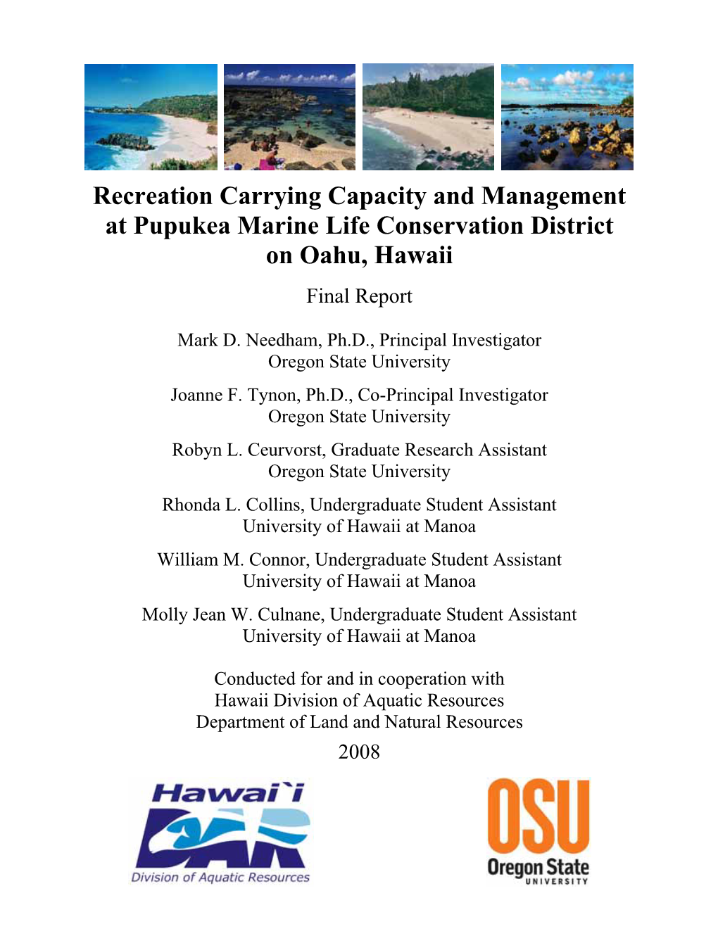 Pupukea Marine Life Conservation District on Oahu, Hawaii Final Report