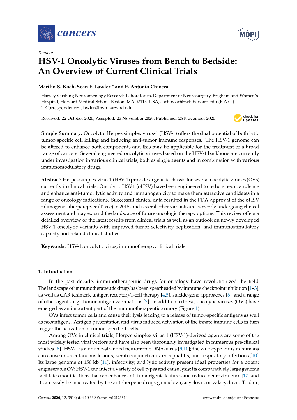 HSV-1 Oncolytic Viruses from Bench to Bedside: an Overview of Current Clinical Trials