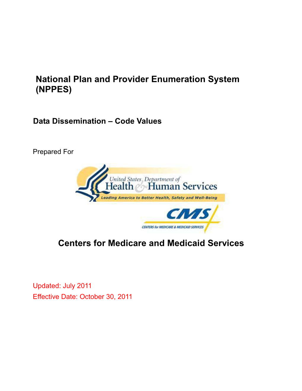 NPPES Data Dissemination - Code Values July 2011 I