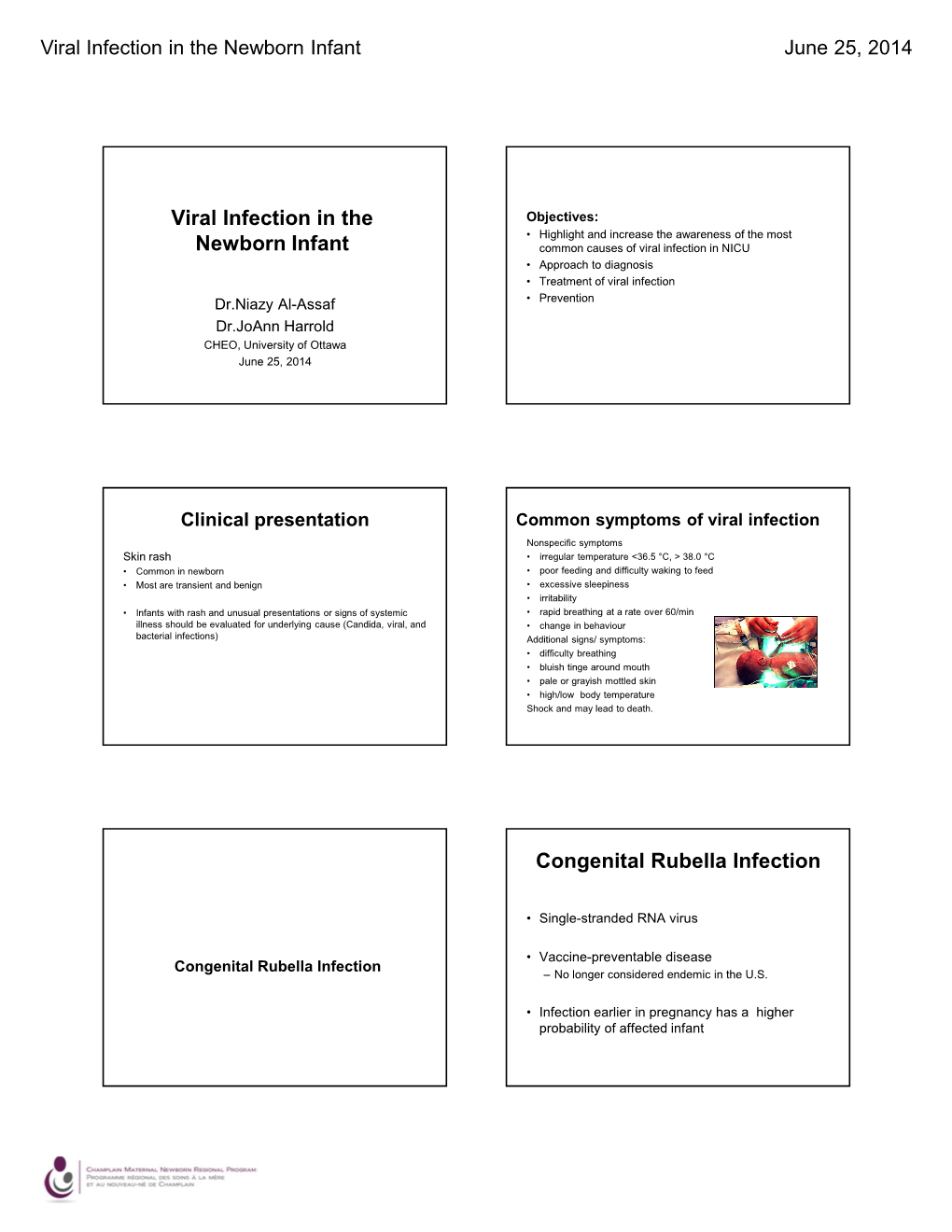 Viral Infection in the Newborn Infant Congenital Rubella Infection