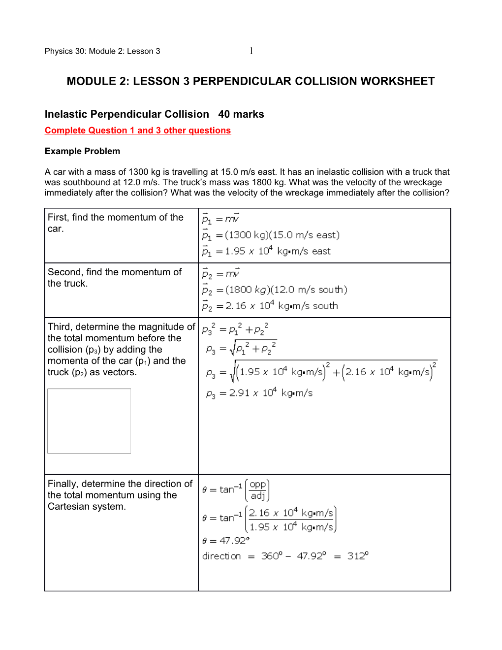 Inelastic Perpendicular Collision 40 Marks