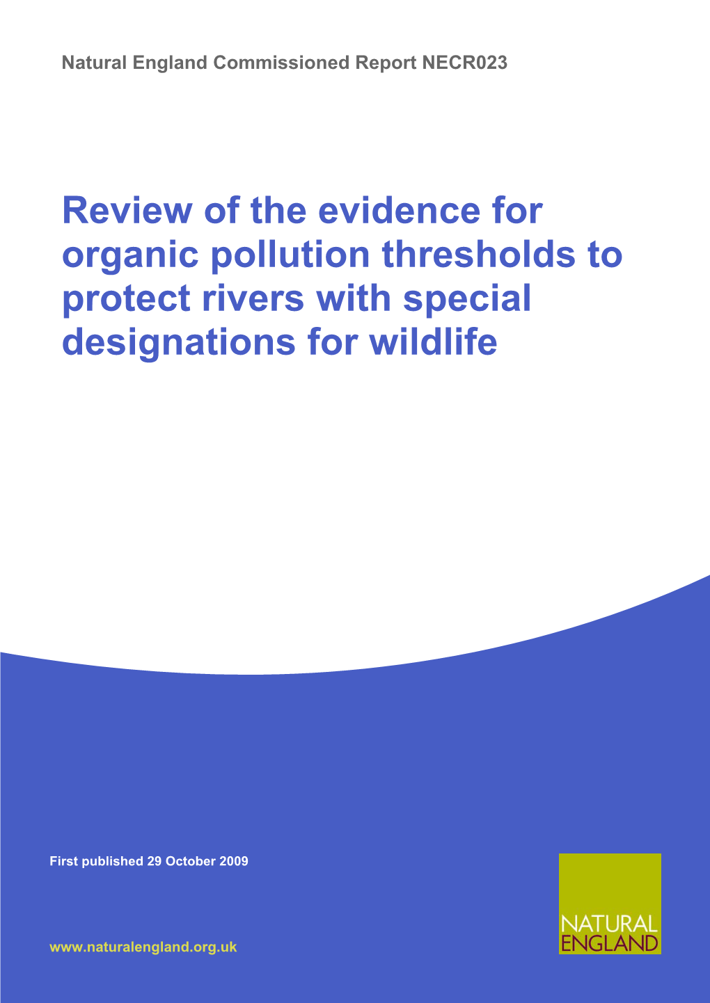 Review of the Evidence for Organic Pollution Thresholds to Protect Rivers with Special Designations for Wildlife