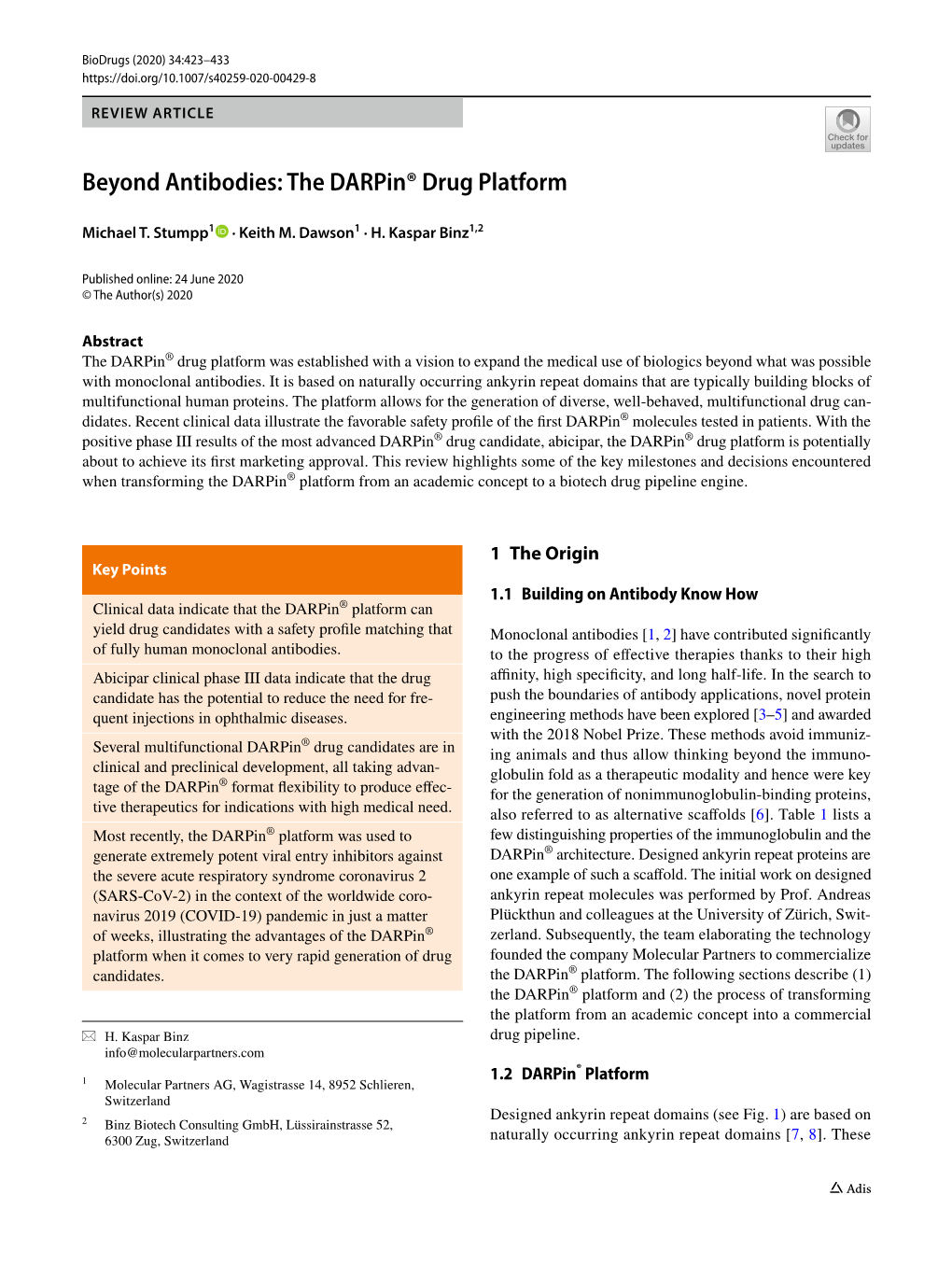 Beyond Antibodies: the Darpin® Drug Platform