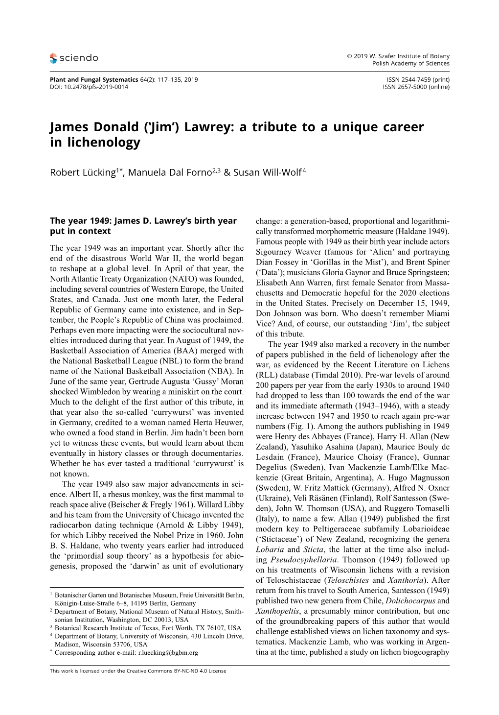 James Donald (‛Jim') Lawrey: a Tribute to a Unique Career in Lichenology