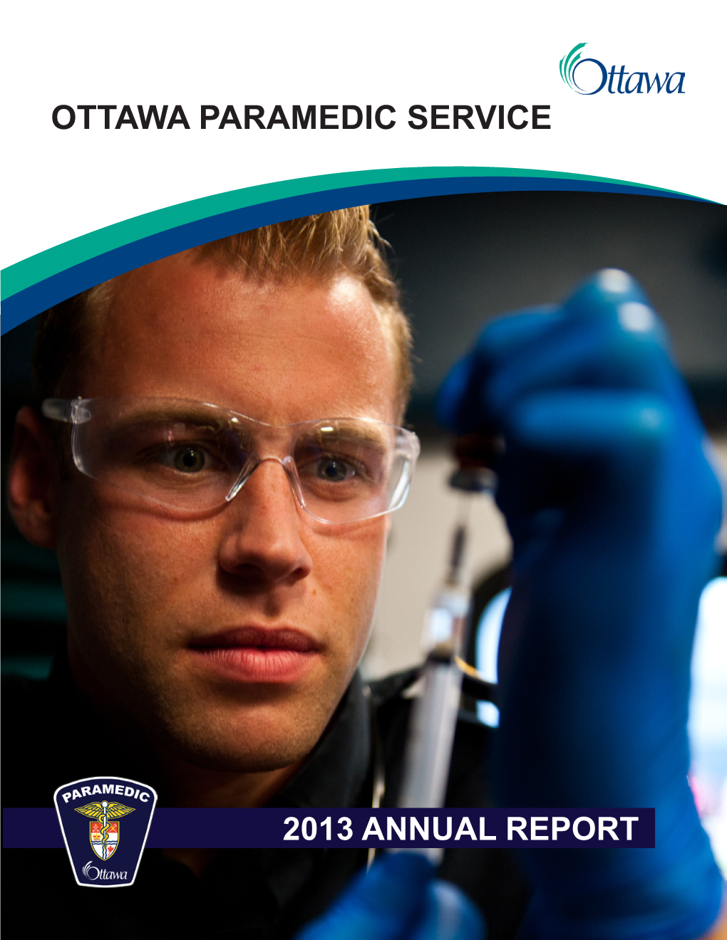 Ottawa Paramedic Service 2013 Annual Report