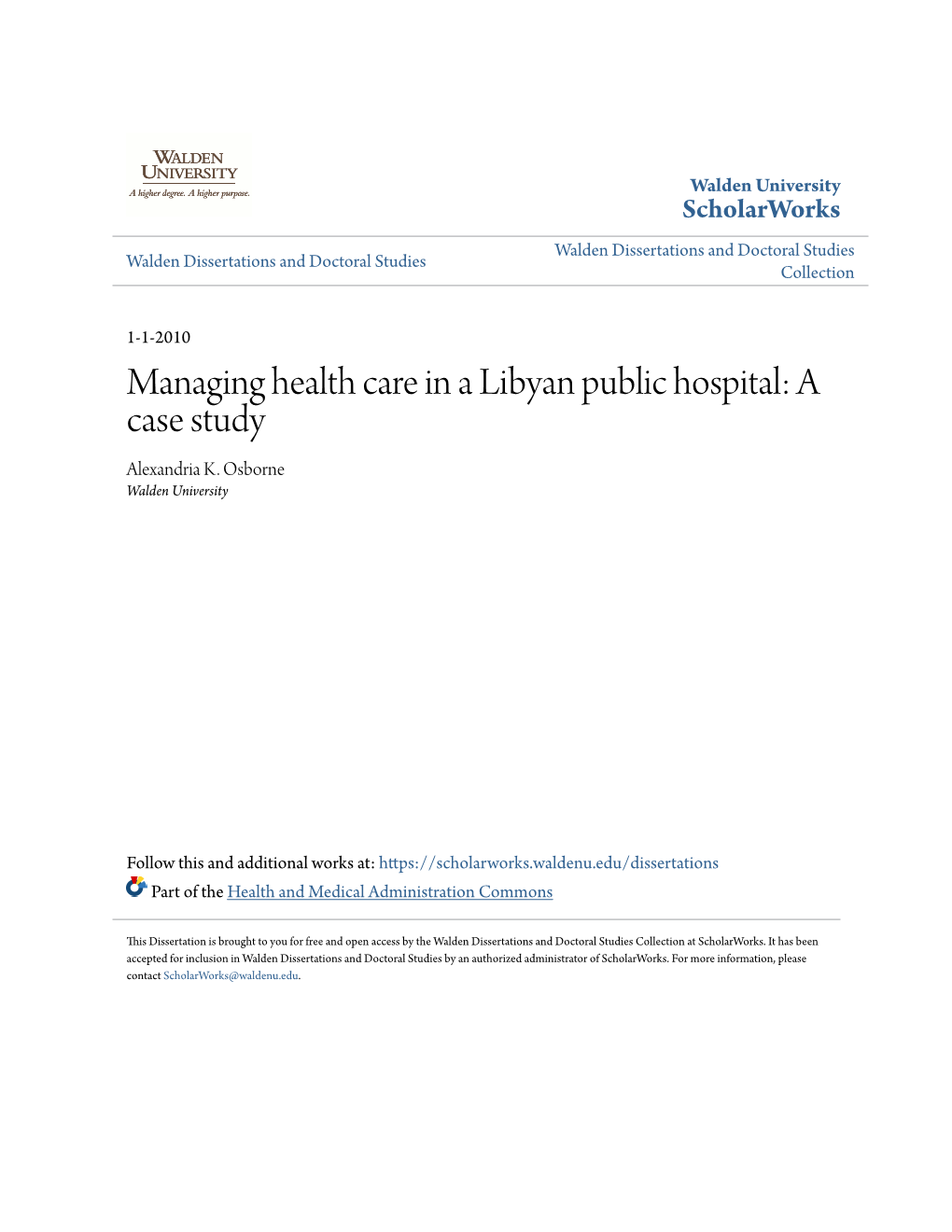 Managing Health Care in a Libyan Public Hospital: a Case Study Alexandria K