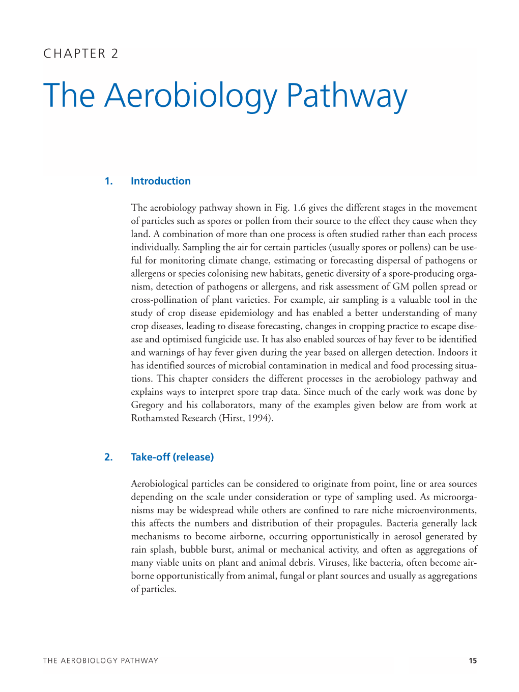 The Aerobiology Pathway