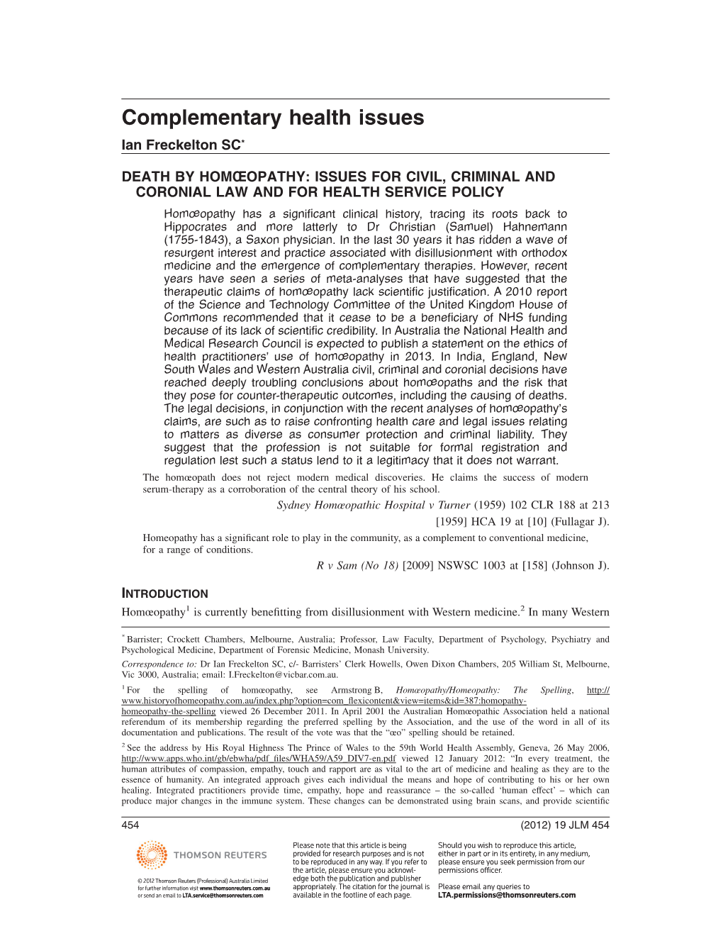 Complementary Health Issues Ian Freckelton SC*