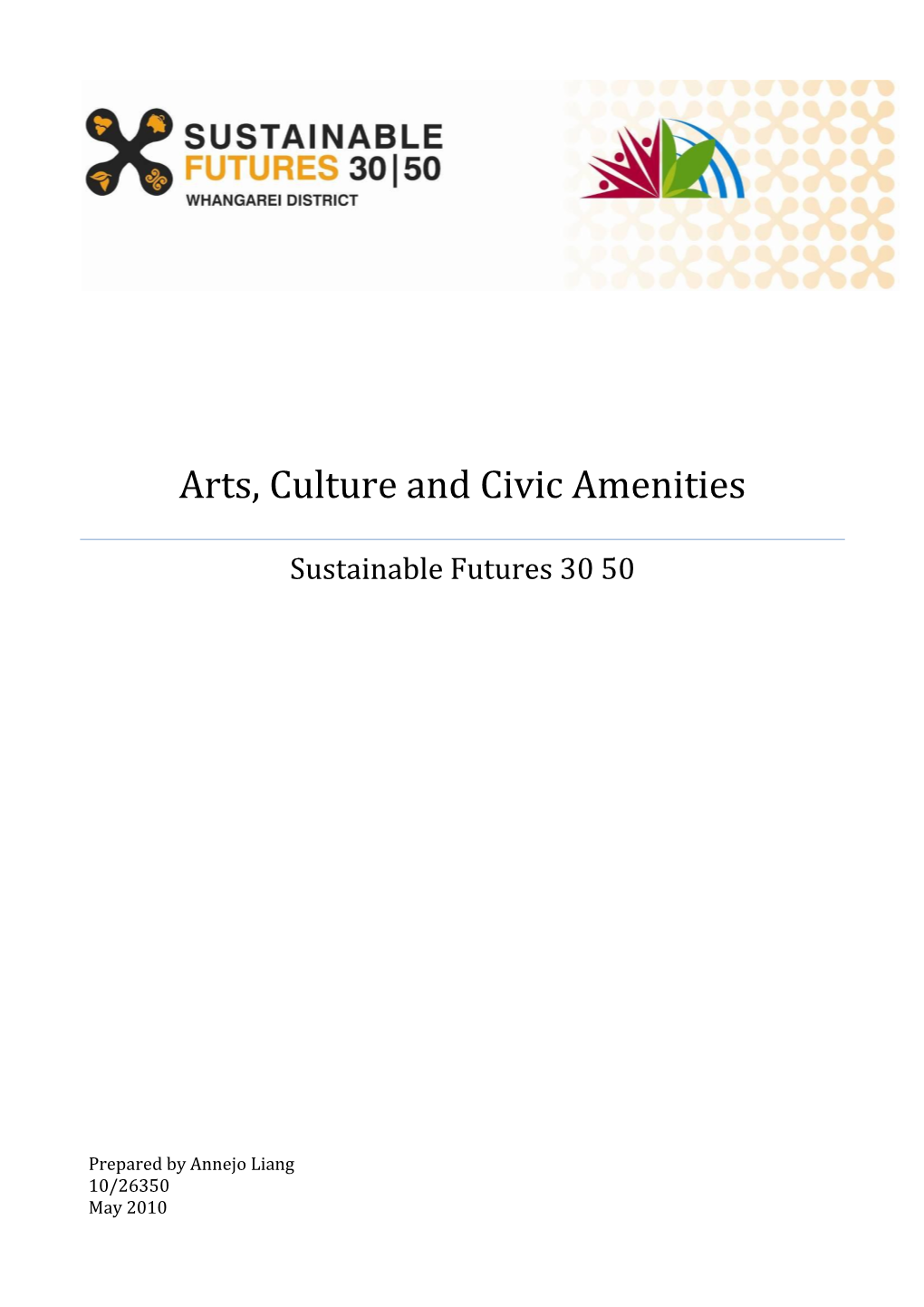 Arts, Culture and Civic Amenities