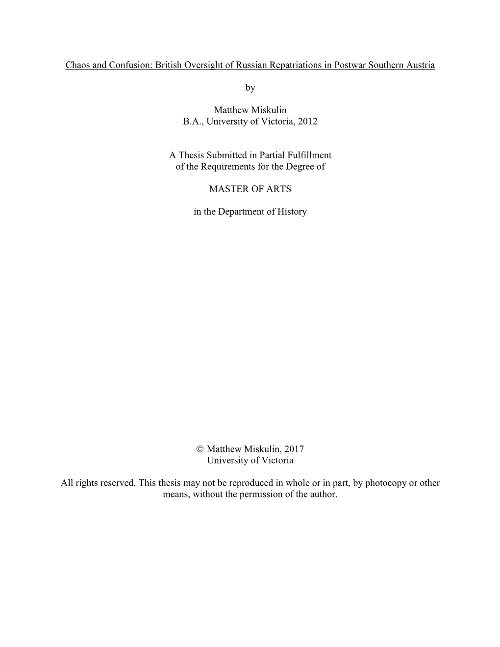 Chaos and Confusion: British Oversight of Russian Repatriations in Postwar Southern Austria