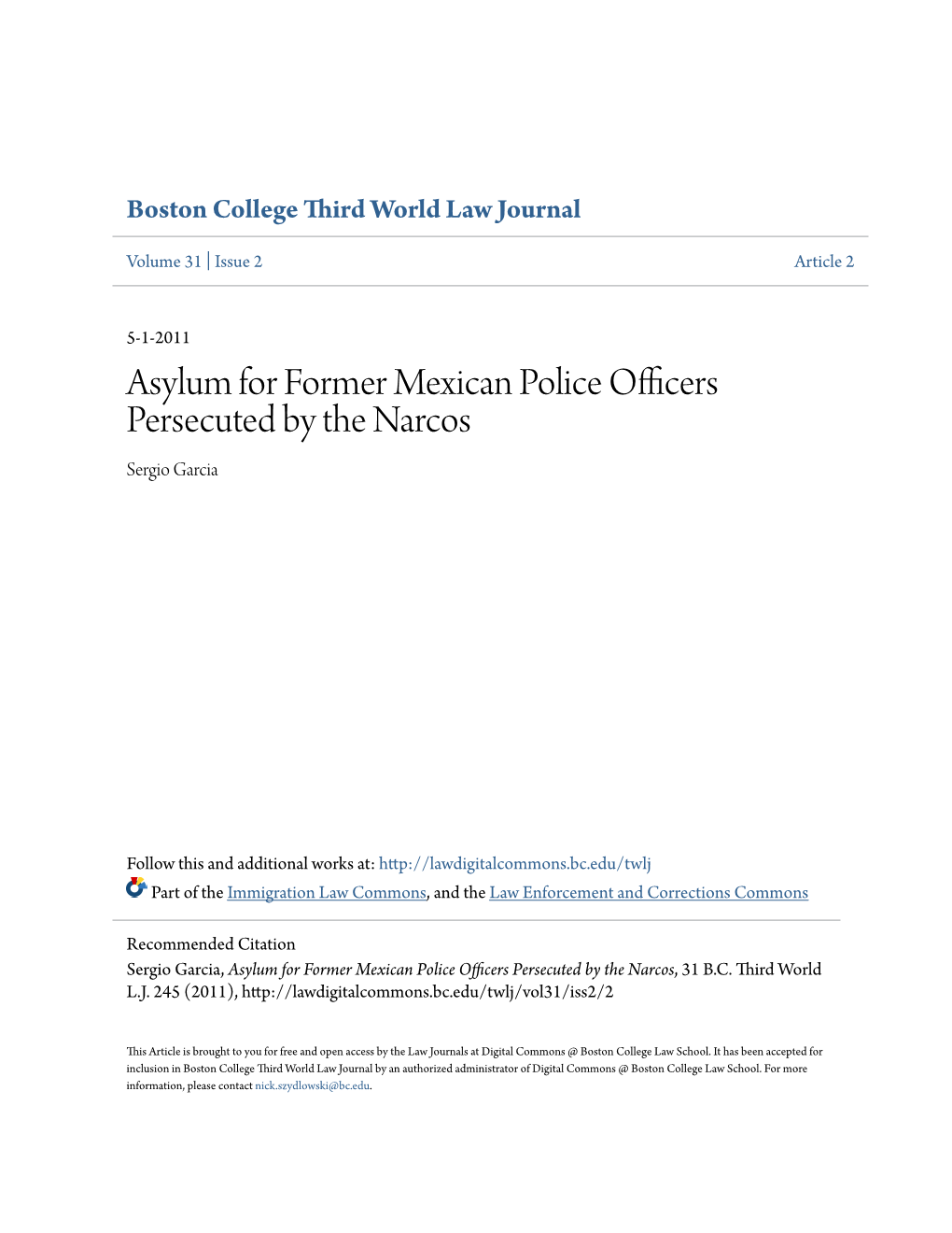 Asylum for Former Mexican Police Officers Persecuted by the Narcos Sergio Garcia