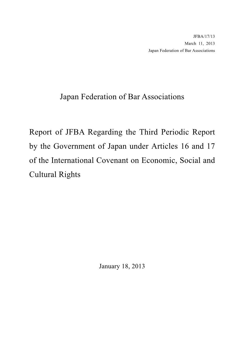 Japan Federation of Bar Associations Report of JFBA Regarding the Third