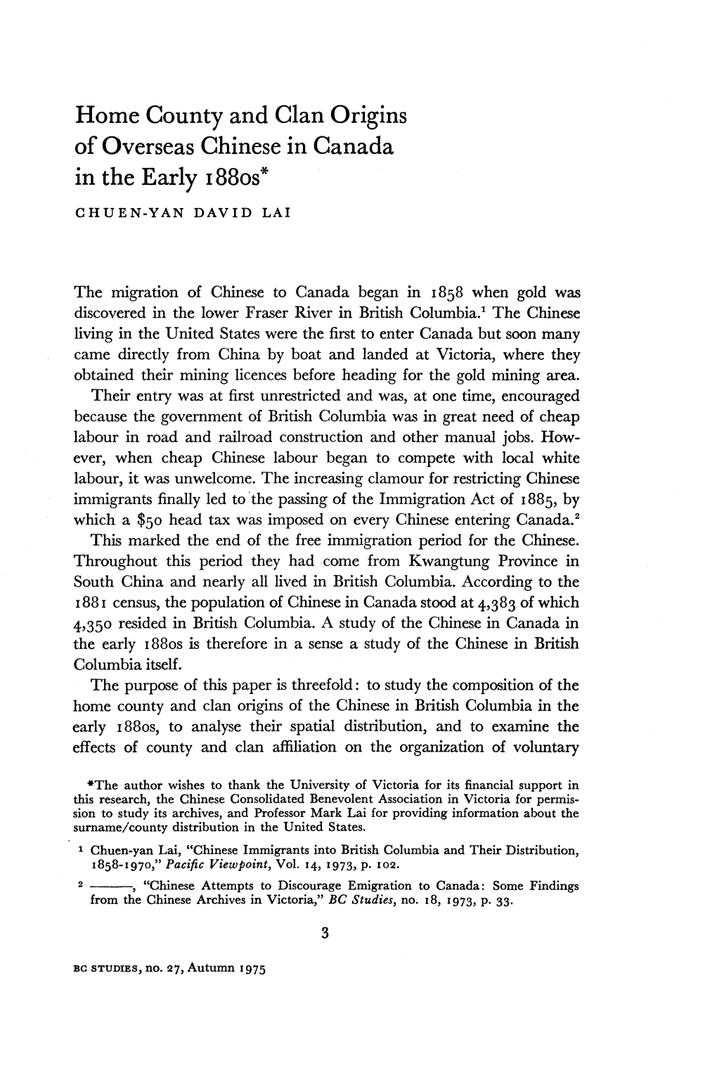 Home County and Clan Origins of Overseas Chinese in Canada in the Early 1880S*