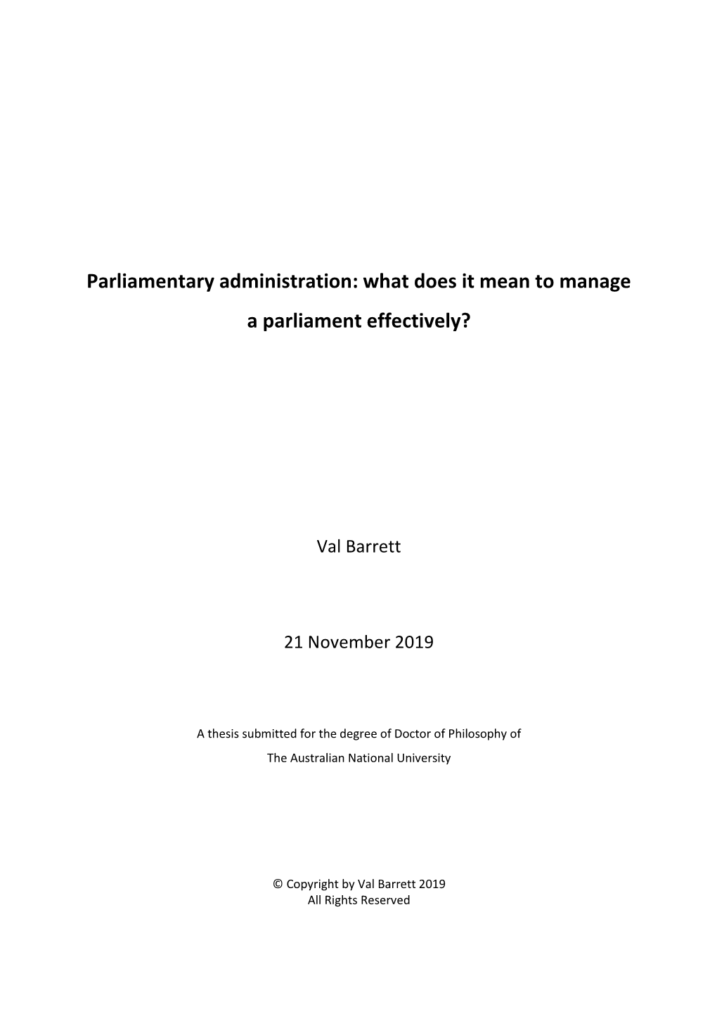 Parliamentary Administration: What Does It Mean to Manage a Parliament Effectively?
