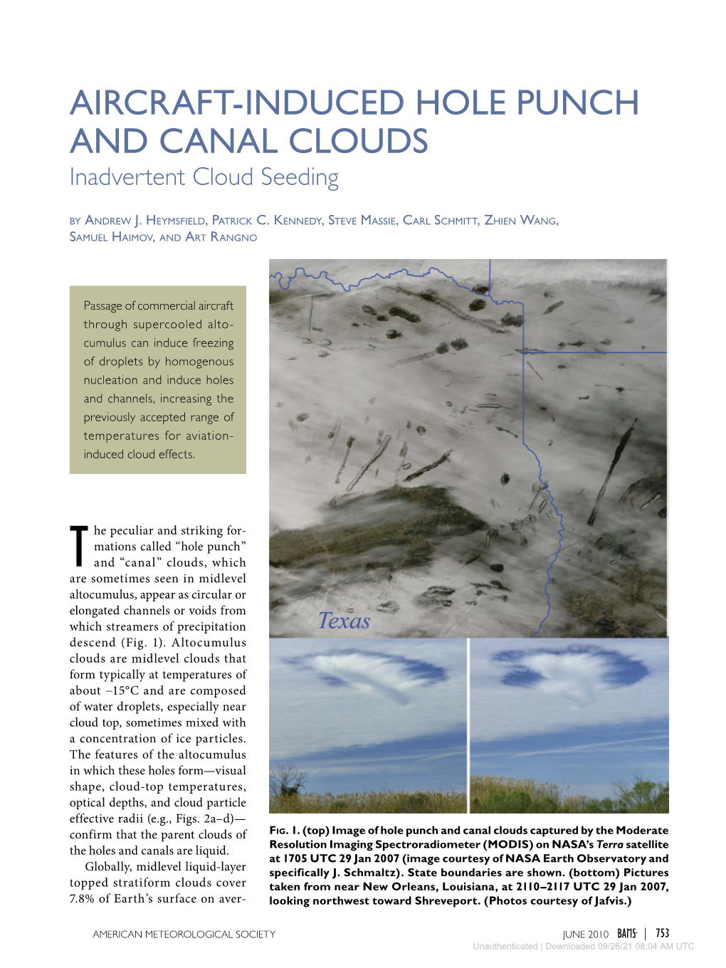 Aircrafttinduced Hole Punch and Canal Clouds
