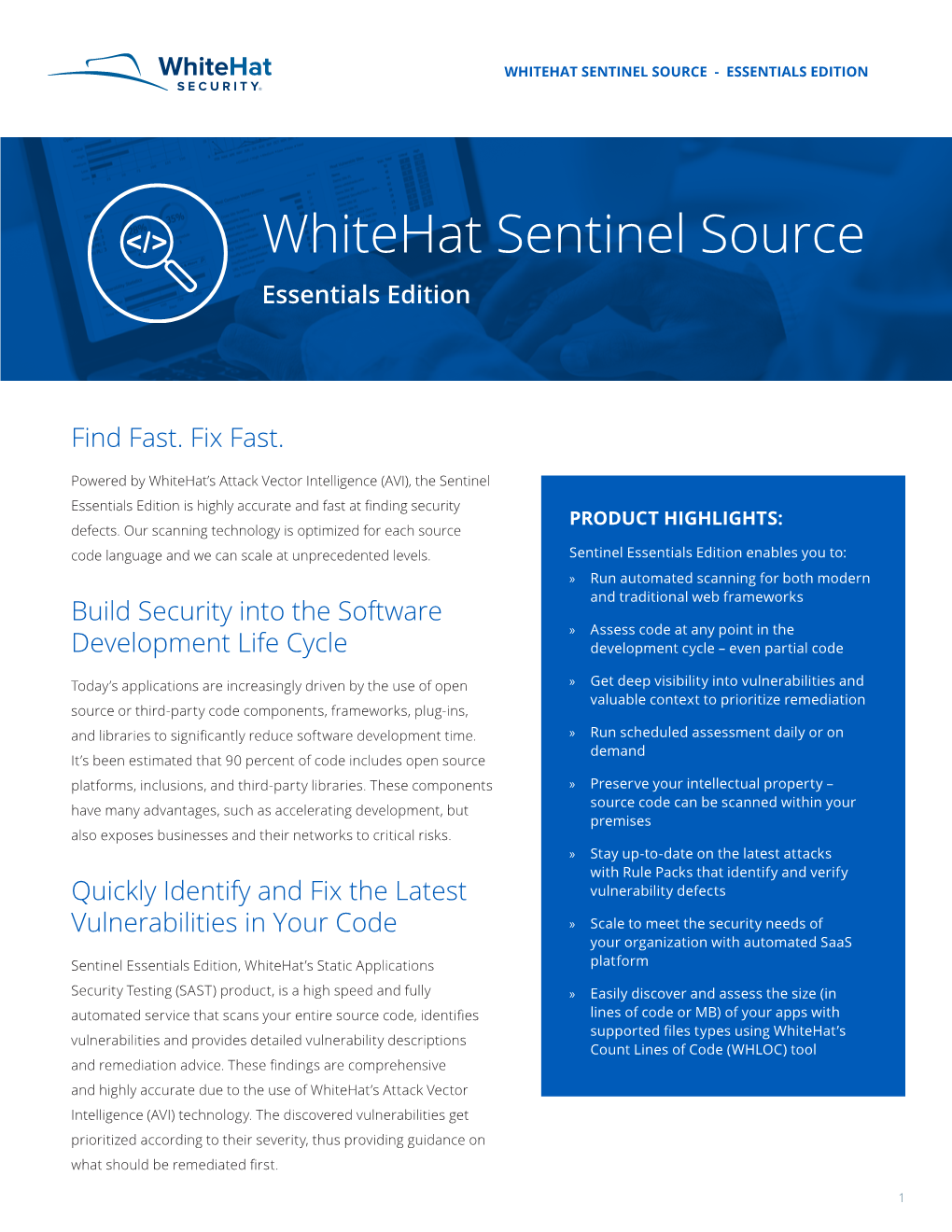 Whitehat Sentinel Source - Essentials Edition