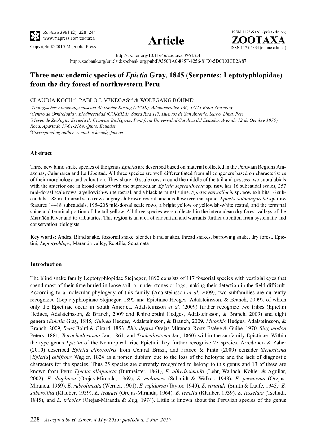 Three New Endemic Species of Epictia Gray, 1845 (Serpentes: Leptotyphlopidae) from the Dry Forest of Northwestern Peru