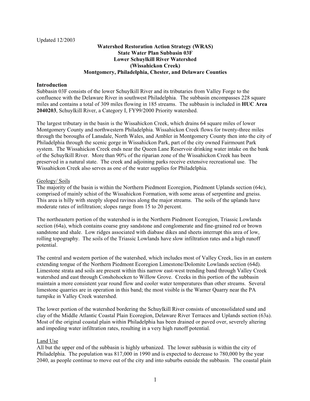 State Water Plan Subbasin 03F Lower Schuylkill River Watershed (Wissahickon Creek) Montgomery, Philadelphia, Chester, and Delaware Counties