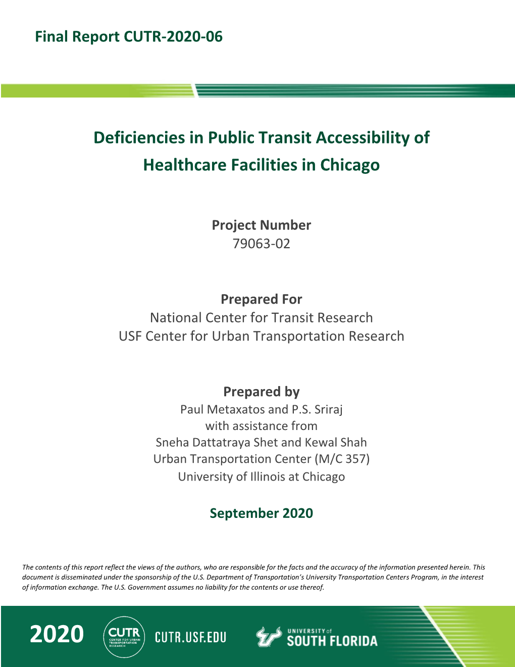 Deficiencies in Public Transit Accessibility of Healthcare Facilities in Chicago