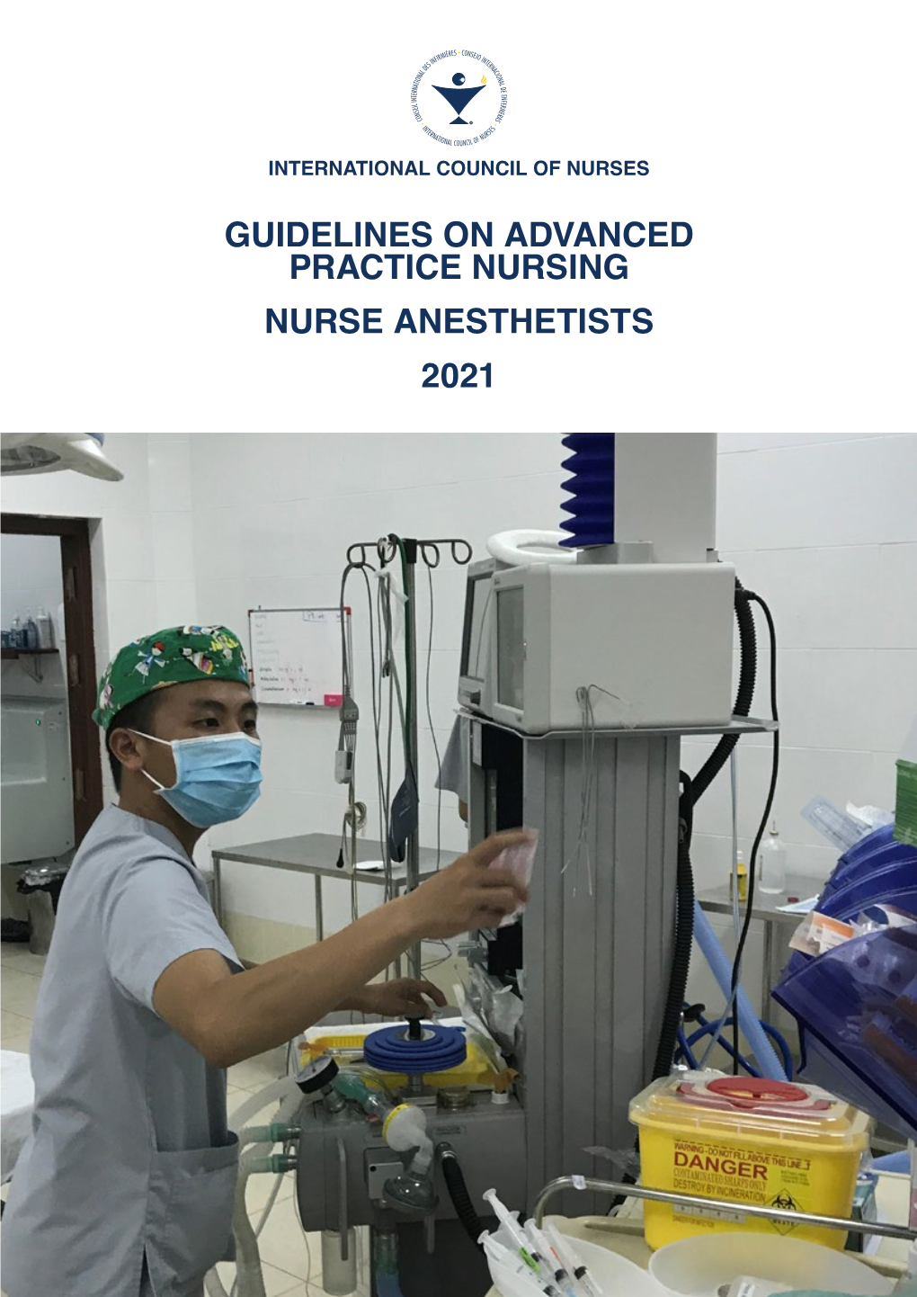 Guidelines for Nurse Anesthetists