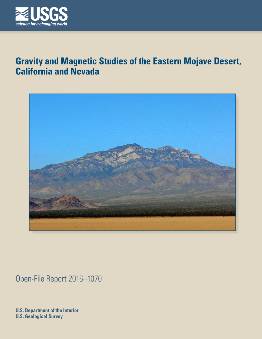 Gravity and Magnetic Studies of the Eastern Mojave Desert, California and Nevada