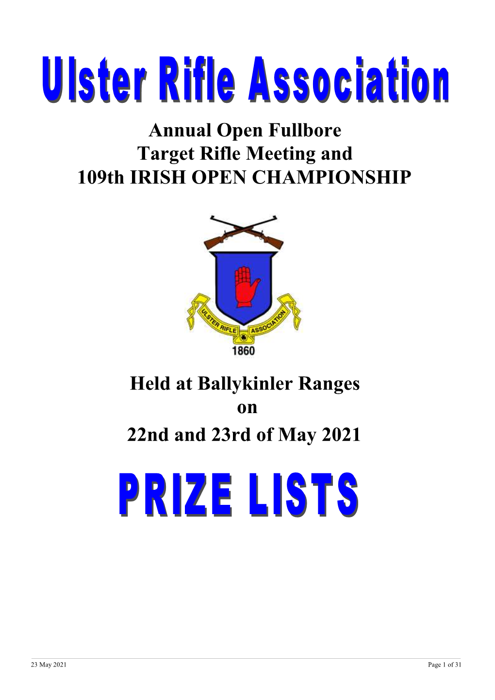 109Th IRISH OPEN CHAMPIONSHIP Annual Open Fullbore
