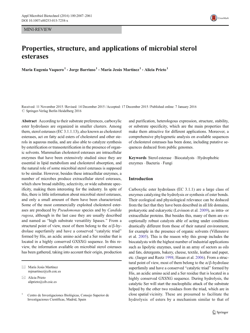 Properties, Structure, and Applications of Microbial Sterol Esterases
