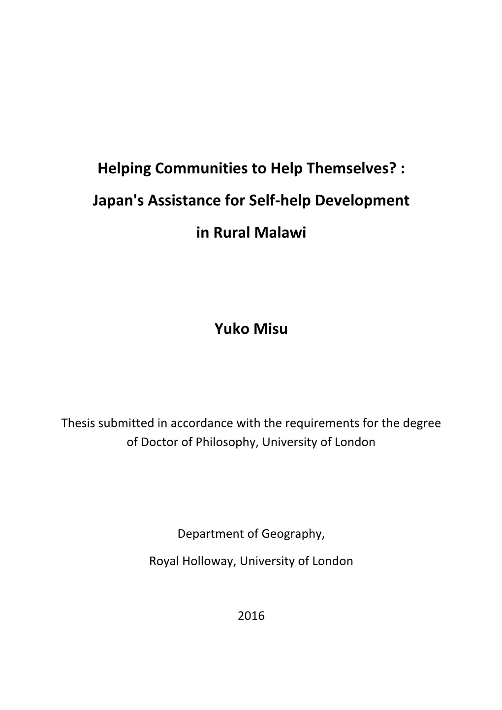Japan's Assistance for Self-Help Development in Rural Malawi Yuko