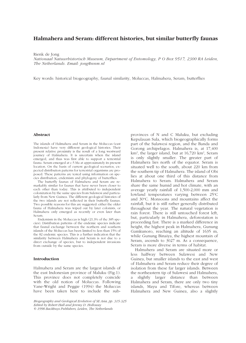 Halmahera and Seram: Different Histories, but Similar Butterfly Faunas