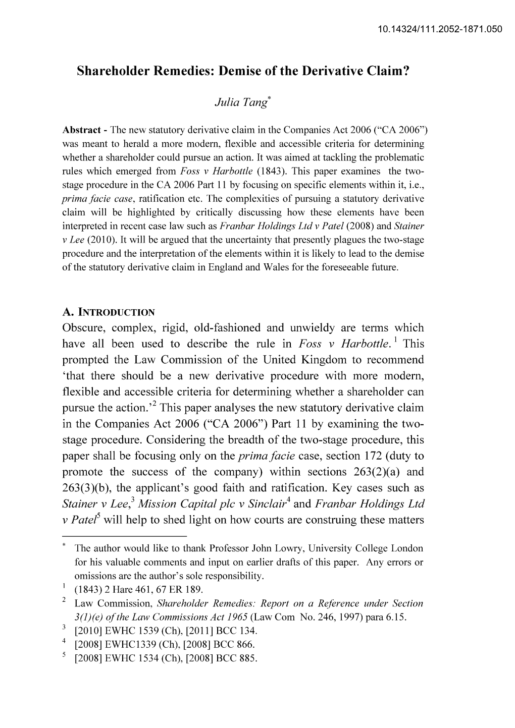 Shareholder Remedies: Demise of the Derivative Claim?