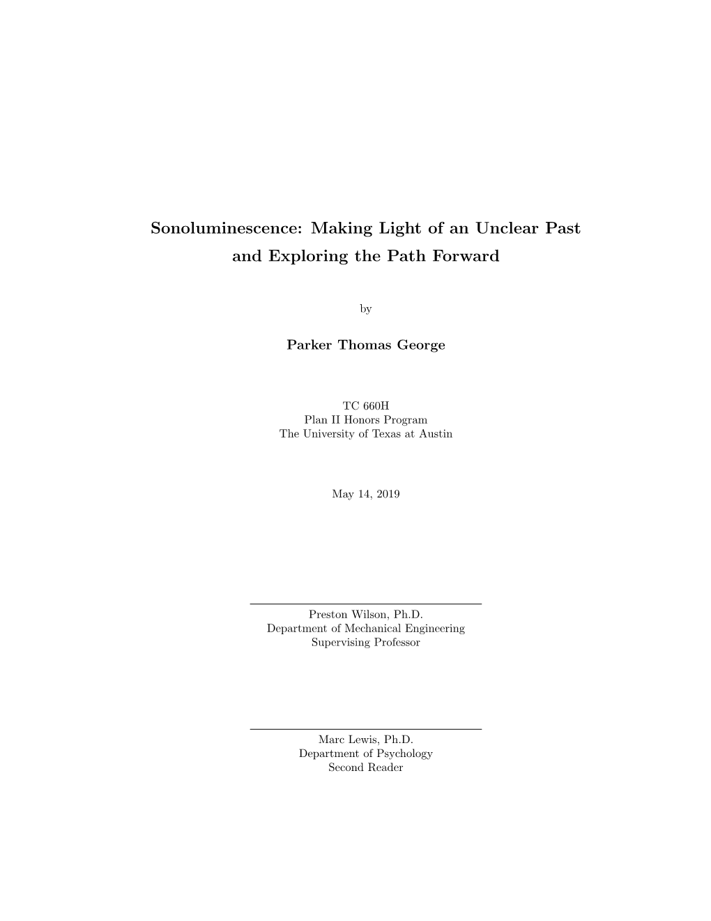 Sonoluminescence: Making Light of an Unclear Past and Exploring the Path Forward