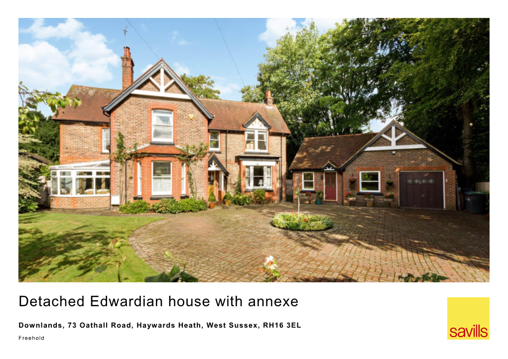 Detached Edwardian House with Annexe