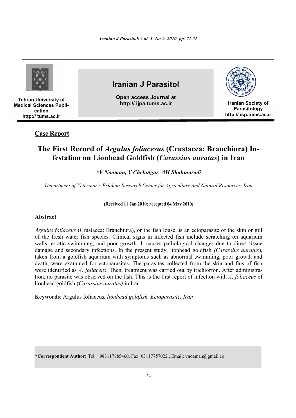 In- Festation on Lionhead Goldfish (Carassius Auratus) in Iran Ir