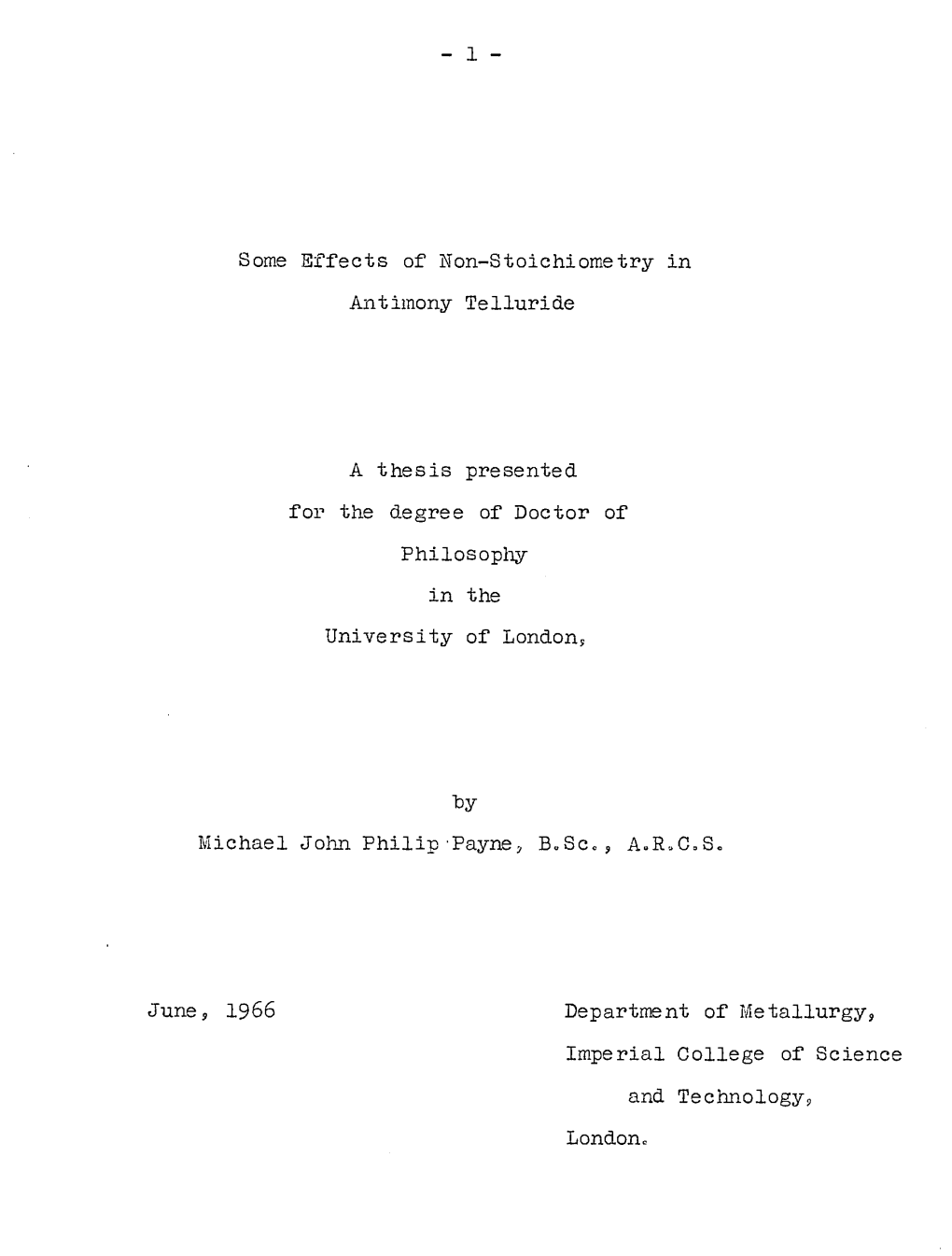 Some Effects of Non-Stoichiometry in Antimony Telluride a Thesis Presented for the Degree of Doctor of Philosophy in the Univers