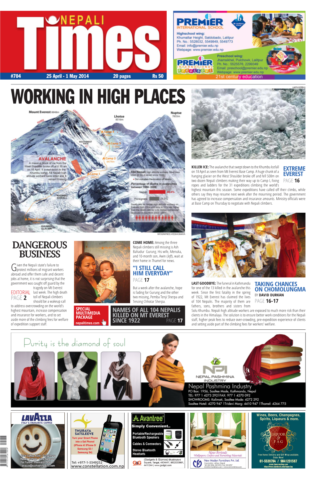 704 25 April - 1 May 2014 20 Pages Rs 50 WORKING in HIGH PLACES LAKPA NORBHU
