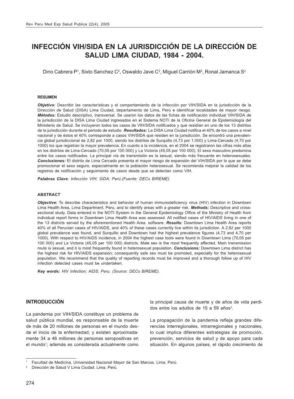 Infección Vih/Sida En La Jurisdicción De La Dirección De Salud Lima Ciudad, 1984 - 2004