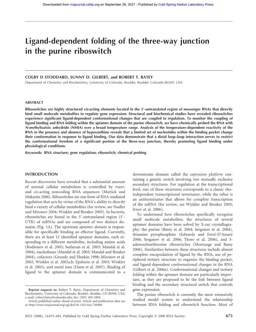 Ligand-Dependent Folding of the Three-Way Junction in the Purine Riboswitch