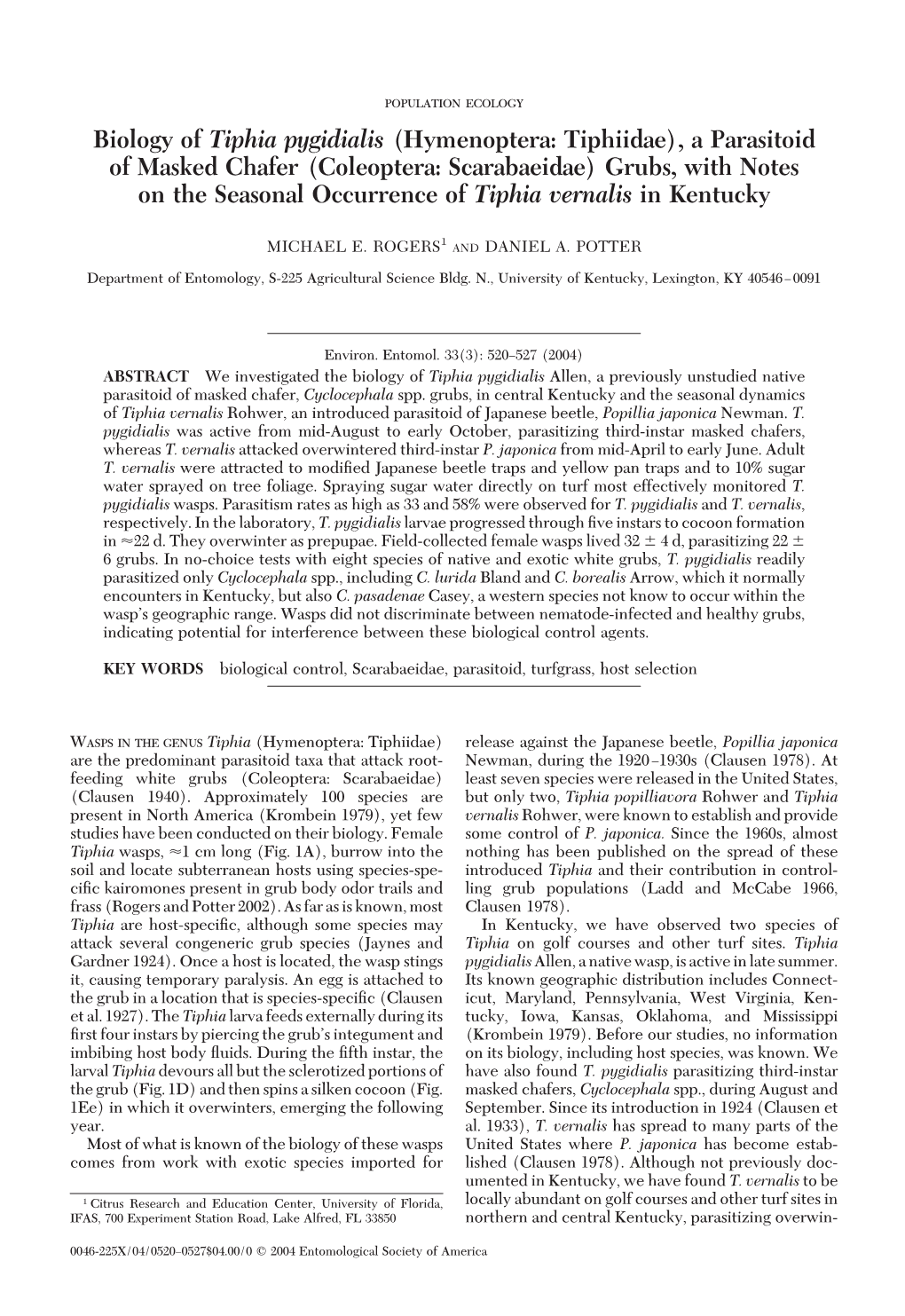 A Parasitoid of Masked Chafer (Coleoptera: Scarabaeidae) Grubs, with Notes on the Seasonal Occurrence of Tiphia Vernalis in Kentucky