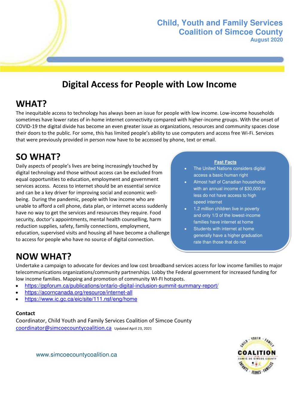 Digital Access for People with Low Income WHAT? the Inequitable Access to Technology Has Always Been an Issue for People with Low Income