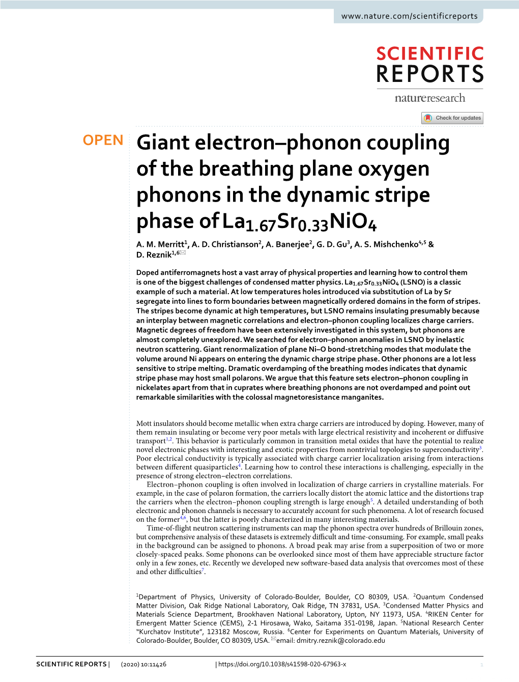 Giant Electron–Phonon Coupling of the Breathing Plane Oxygen Phonons in the Dynamic Stripe Phase of La1.67Sr0.33Nio4 A