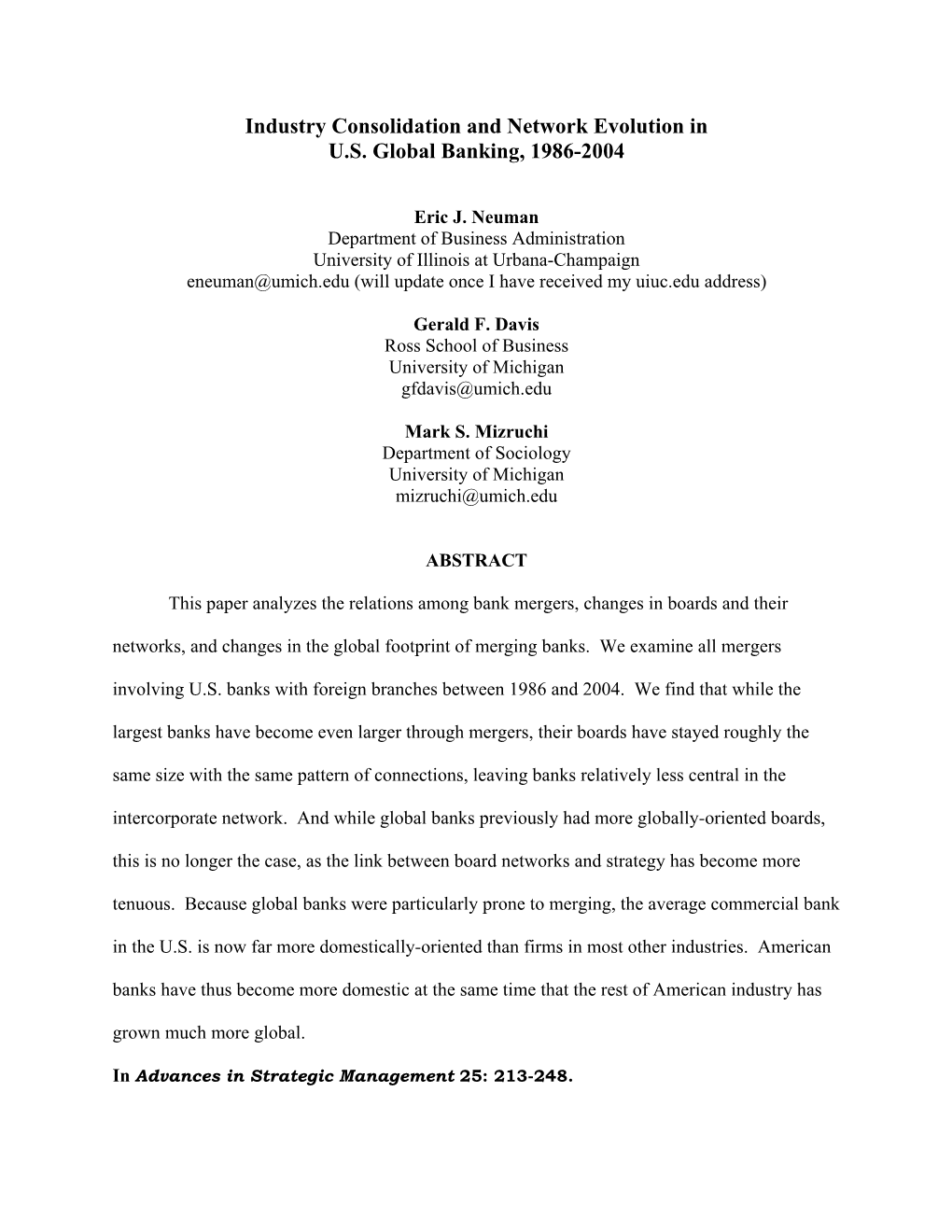 Industry Consolidation and Network Evolution in U.S. Global Banking, 1986-2004