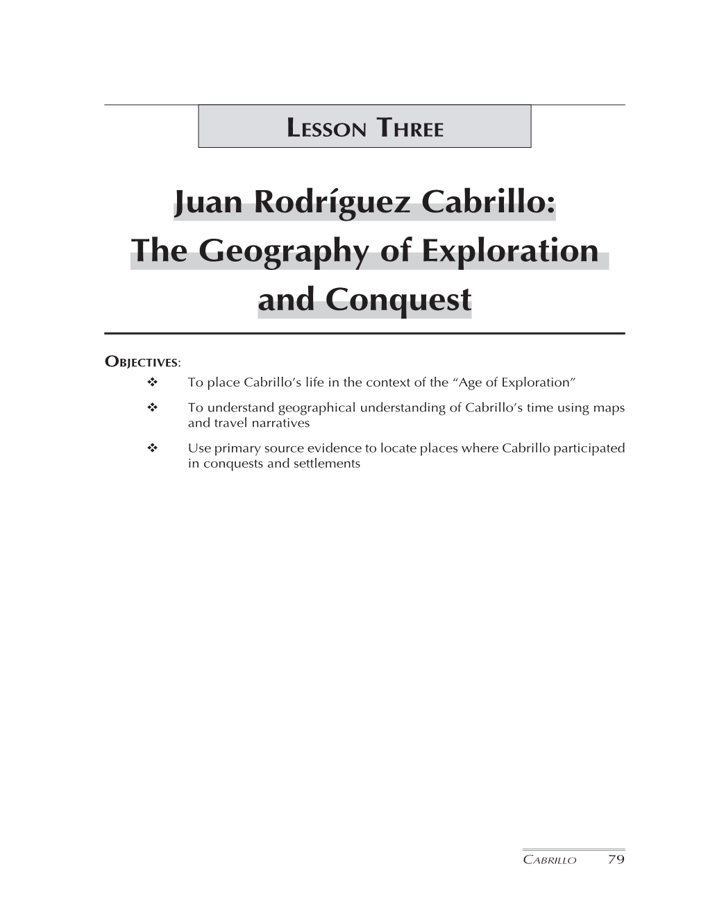 Juan Rodríguez Cabrillo: the Geography of Exploration and Conquest