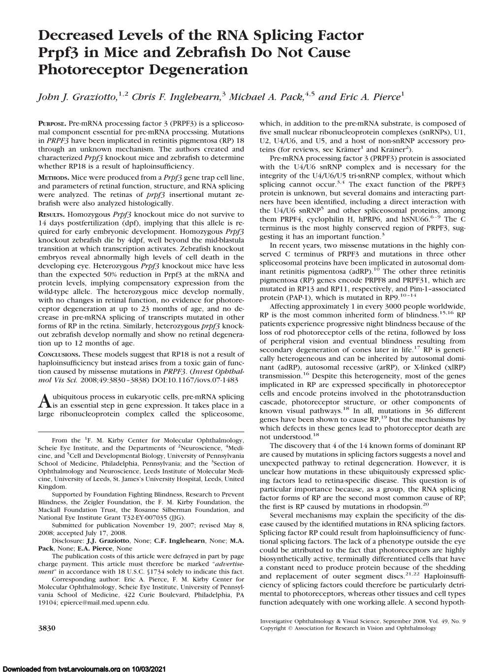 Decreased Levels of the RNA Splicing Factor Prpf3 in Mice and Zebrafish