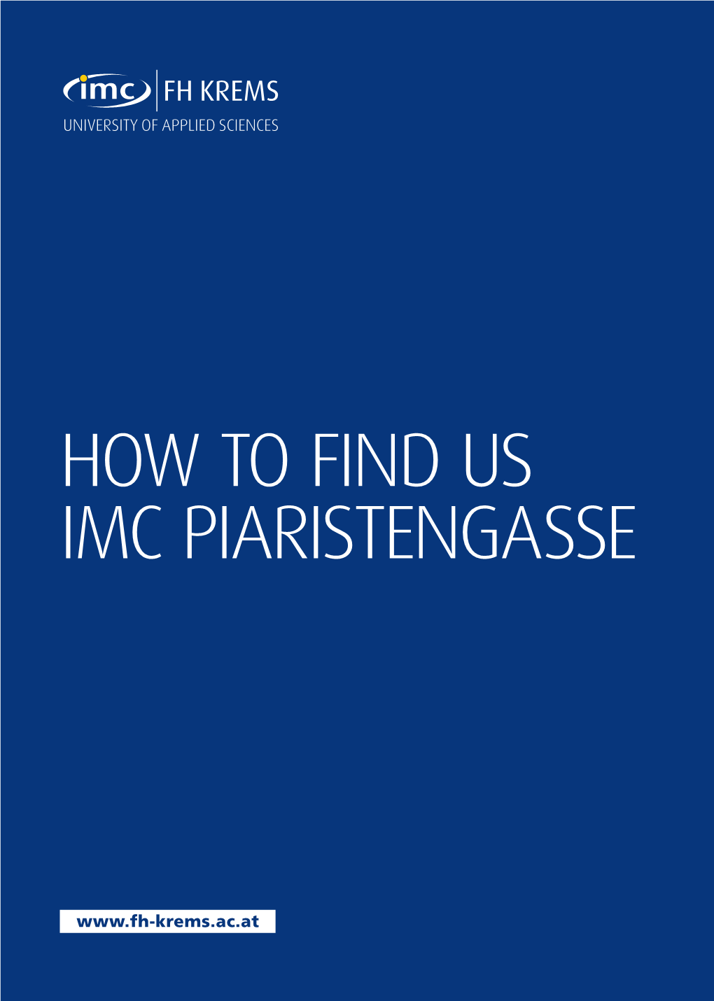 How to Find Us Imc Piaristengasse