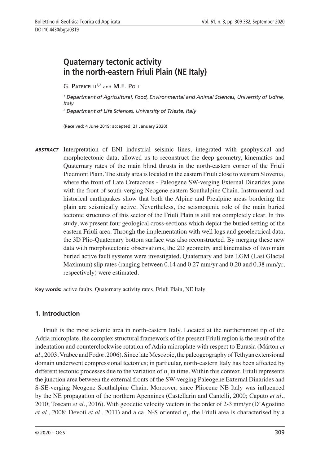 Quaternary Tectonic Activity in the North-Eastern Friuli Plain (NE Italy)