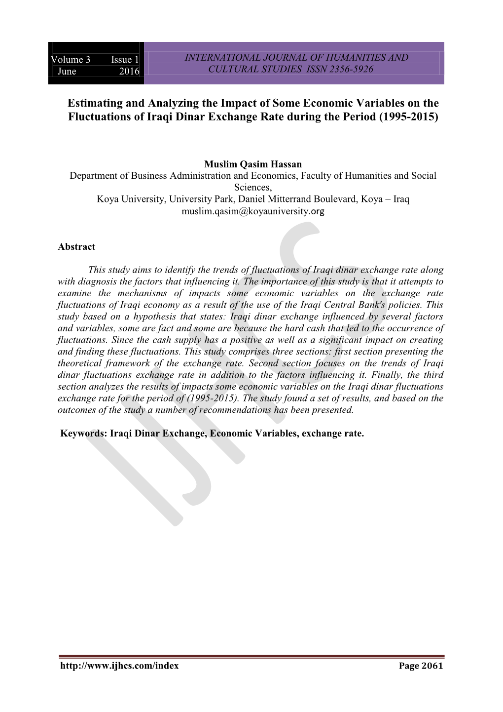 Estimating and Analyzing the Impact of Some Economic Variables on the Fluctuations of Iraqi Dinar Exchange Rate During the Period (1995-2015)