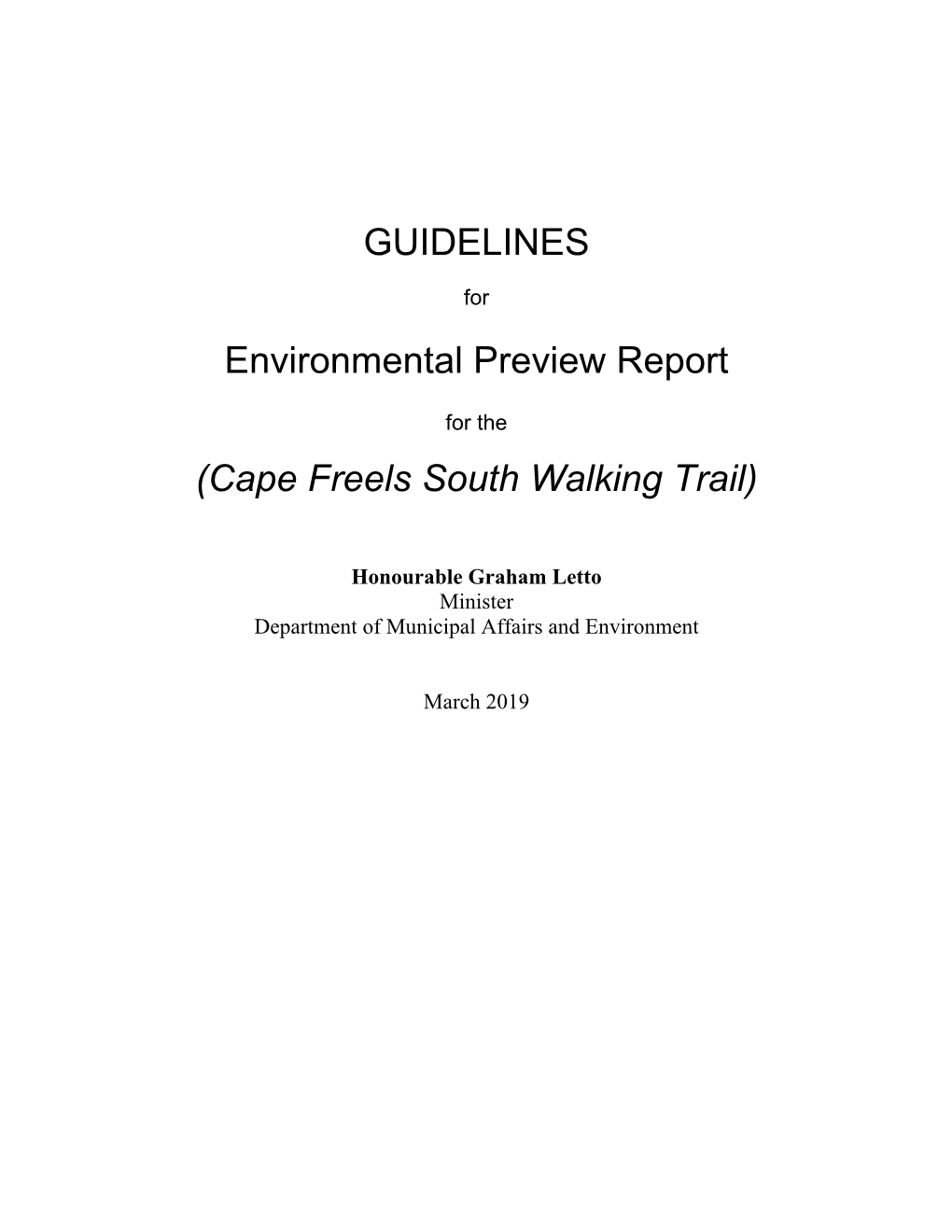 GUIDELINES Environmental Preview Report (Cape Freels South Walking